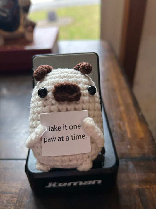 Take it one day at a time- Positive Pug