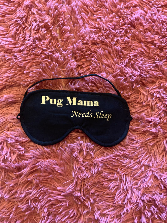 Pug Mamma Sleep Mask